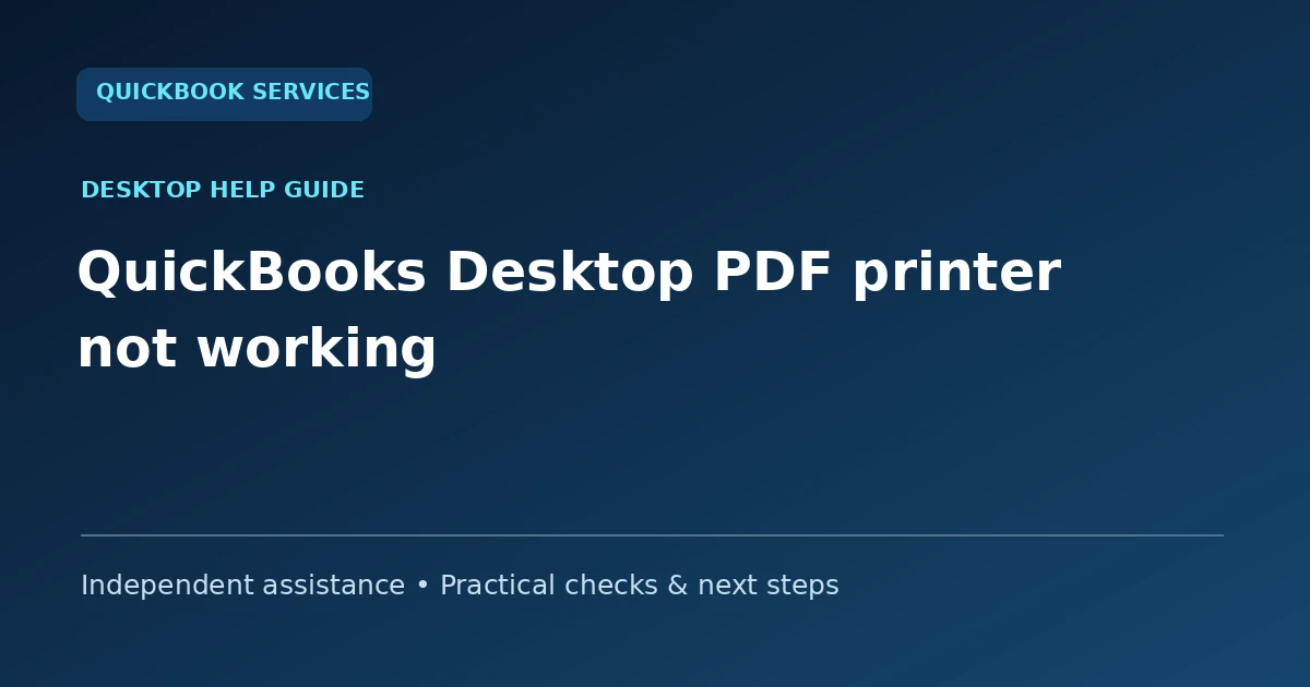 QuickBooks Desktop PDF printer not working guide collection