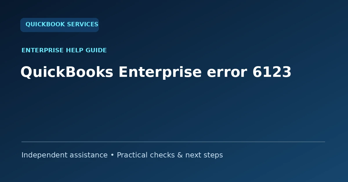 QuickBooks Enterprise error 6123 guide collection