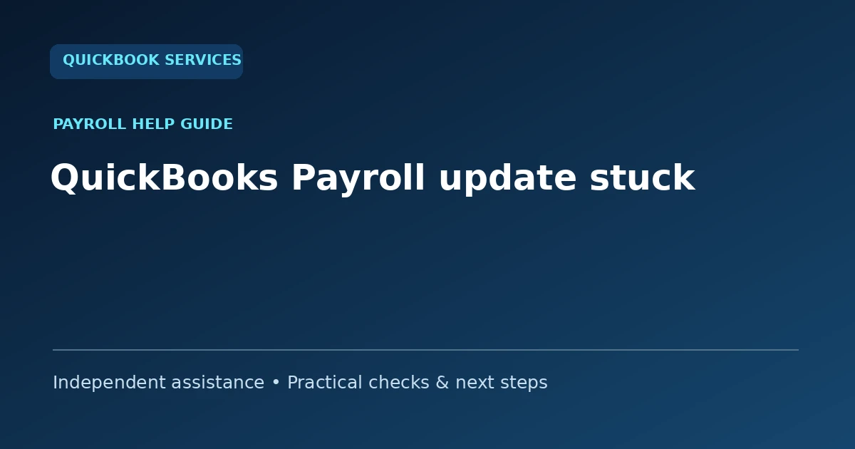 QuickBooks Payroll update stuck guide collection